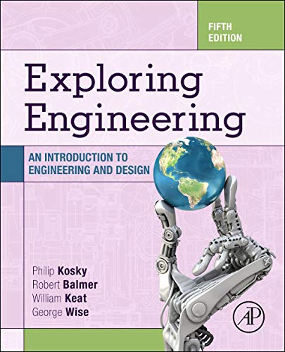 Kosky-Exploring-Engineering-Design-5th