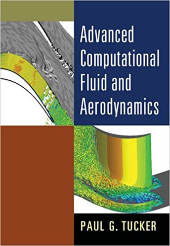 Tucker-Advanced-Computational-Fluid-Aerodynamics-2016