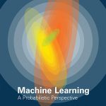 Murphy-Machine-Learning-Probabilistic-Perspective