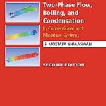 Ghiaasiaan-Two-Phase-Flow-Boiling-Condensation-second