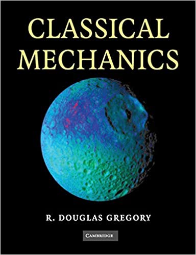 کتاب مکانیک کلاسیک گریگوری ویرایش اول