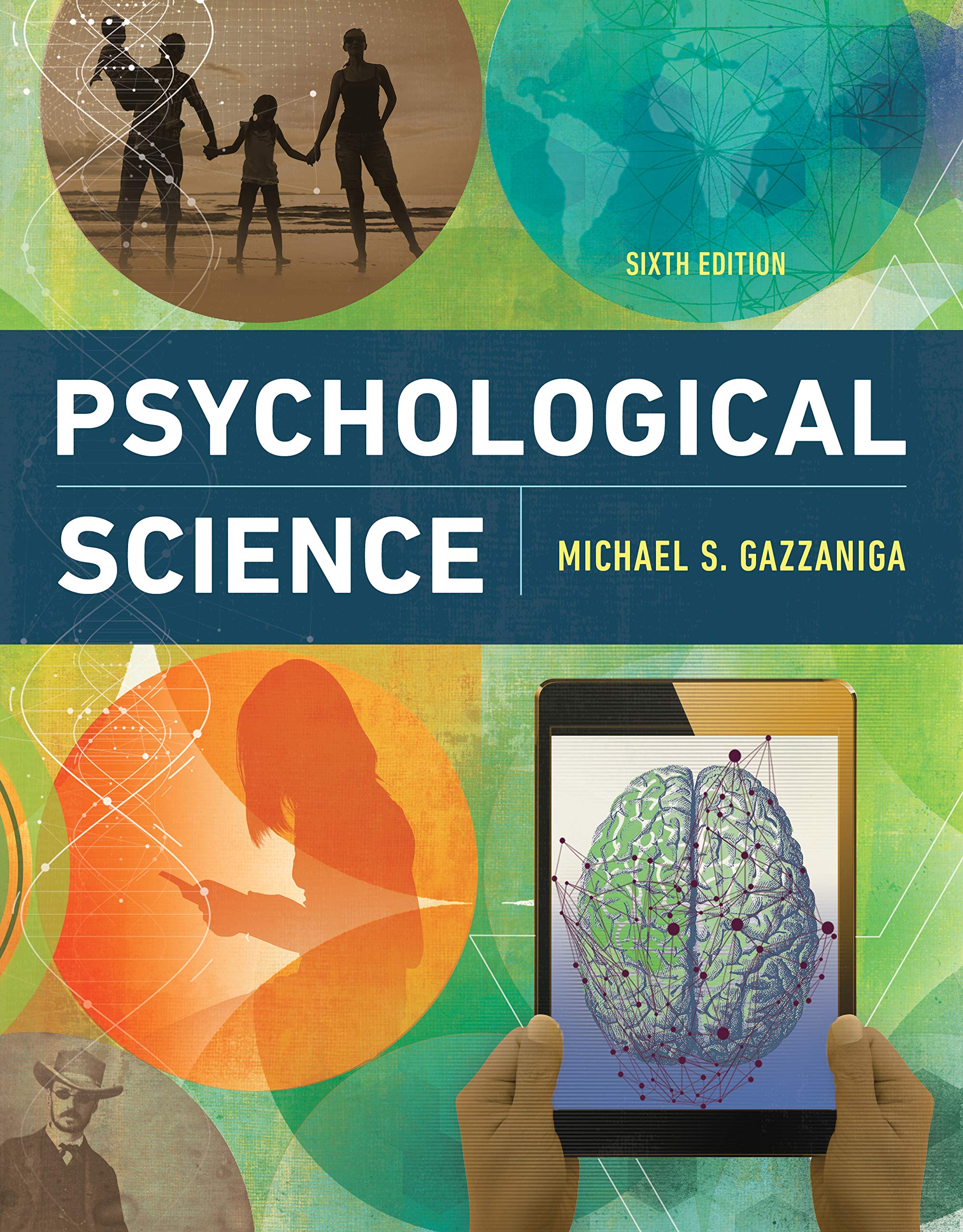 Gazzaniga Psychological Science 2018