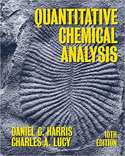 Quantitative Chemical Analysis Tenth Harris