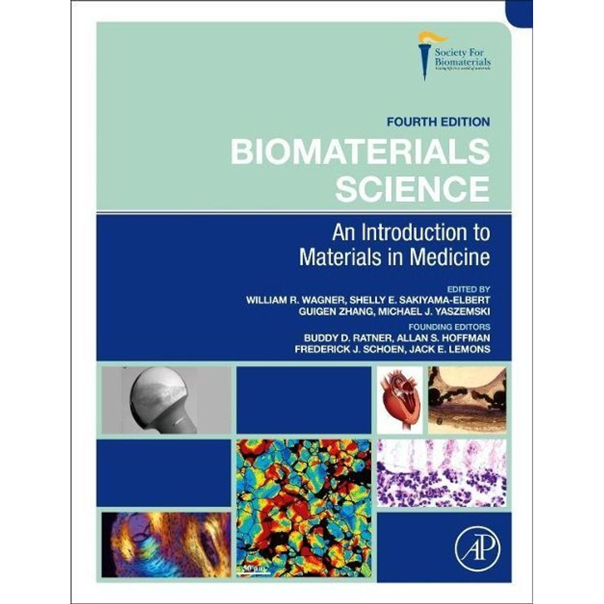 Wagner Biomaterials Science Materials Medicine 4th